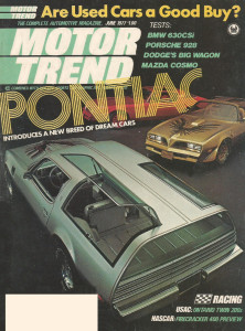MOTOR TREND 1977 JUNE - F'bird K, 630CSi, LANCIA, 928